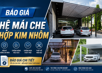 Báo giá hệ mái che hợp kim nhôm