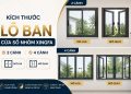 Kích thước lỗ ban cửa sổ nhôm Xingfa 2 cánh 4 cánh chuẩn phong thủy rước tài lộc
