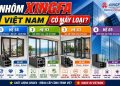 Nhôm Xingfa Việt Nam có mấy loại